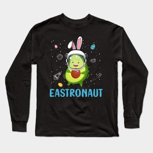 Eastronaut Avocado Astronaut Easter Day Long Sleeve T-Shirt